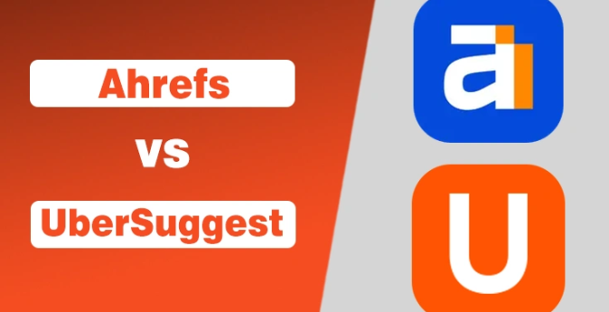 Ahrefs vs Ubersuggest