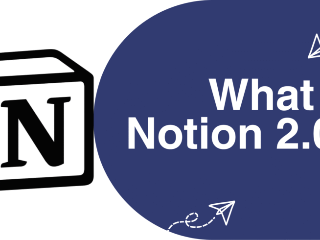 Notion 2.0